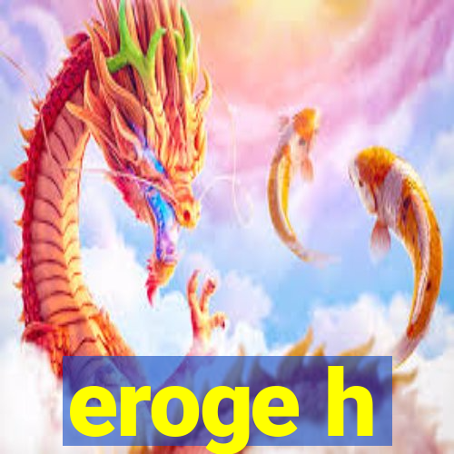 eroge h